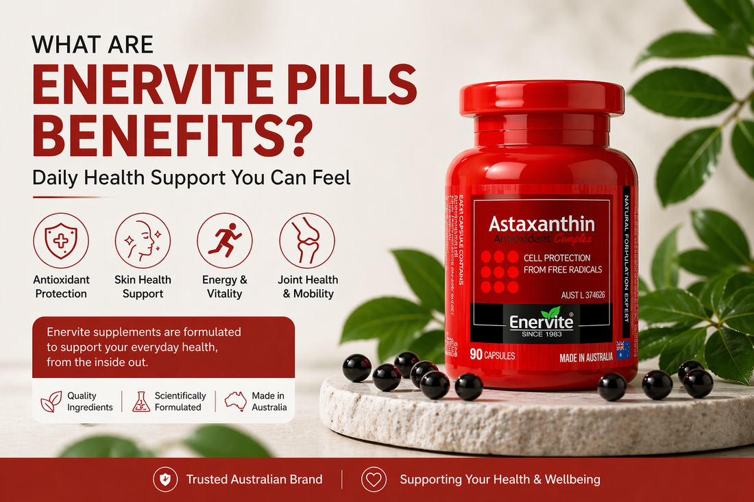 What Are Enervite Pills Benefits? A Complete Guide to Daily Health Support (2026)
